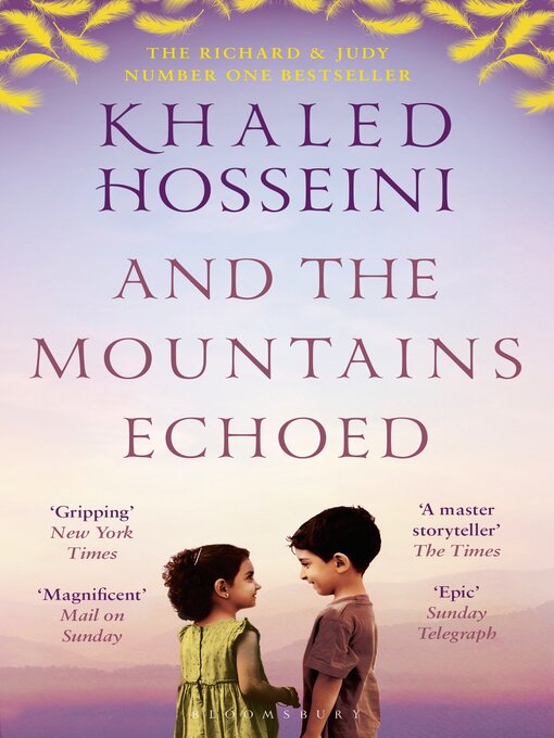 Title details for And the Mountains Echoed by Khaled Hosseini - Available